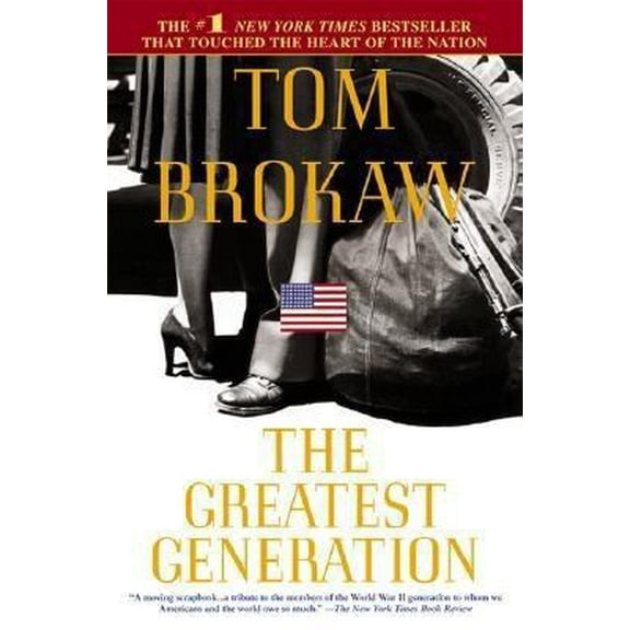 Pre-Owned The Greatest Generation (Paperback) 0385334621 9780385334624