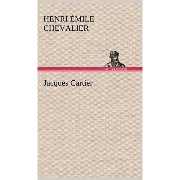 Jacques Cartier (Hardcover)