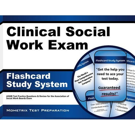 Clinical Social Work Exam Flashcard Study System : Aswb Test Practice Questions and Review for the Association of Social Work Boards