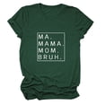 thumbnail image 4 of RMGVDSD T Shirts for Women Mama Shirts For Women Loose Fit Ma Mama Mom Bruh Letter Print Short Sleeve T Shirt Soft Basic Tunic Tops, 4 of 4