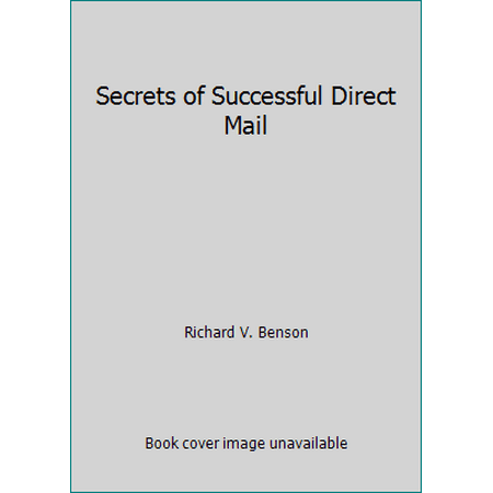 Secrets of Successful Direct Mail [Paperback - Used]
