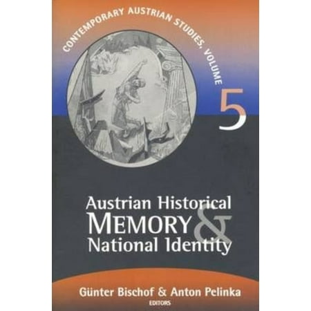 Austrian Historical Memory and National Identity