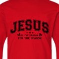 thumbnail image 4 of Inktastic Jesus is the Reason for the Season Long Sleeve Youth T-Shirt, 4 of 5