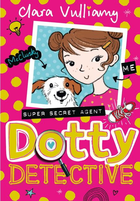 Dot To Dot For Detective Work Detective Dot  Finally A Cool Educative Children s Book