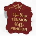 thumbnail image 2 of Inkdotpot Real Gold Foil Good Bye Tension Hello Pension Retirement Tags Favor Bracket Shape Hang Pack Of 50 Paper Tags, 2 of 7