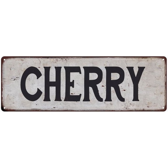 CHERRY Vintage Look Rustic Chic Metal Sign 6x18 106180036592