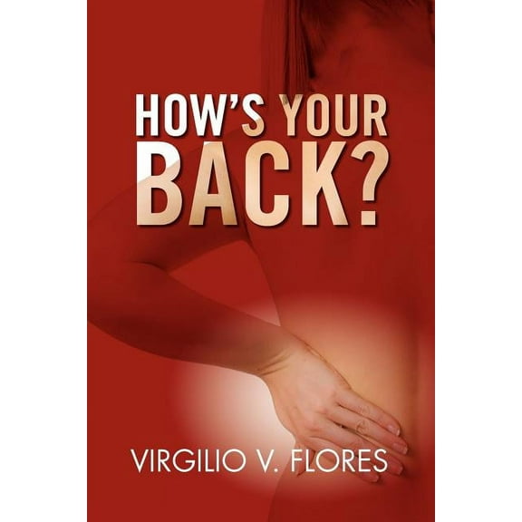 How's Your Back?, (Paperback)