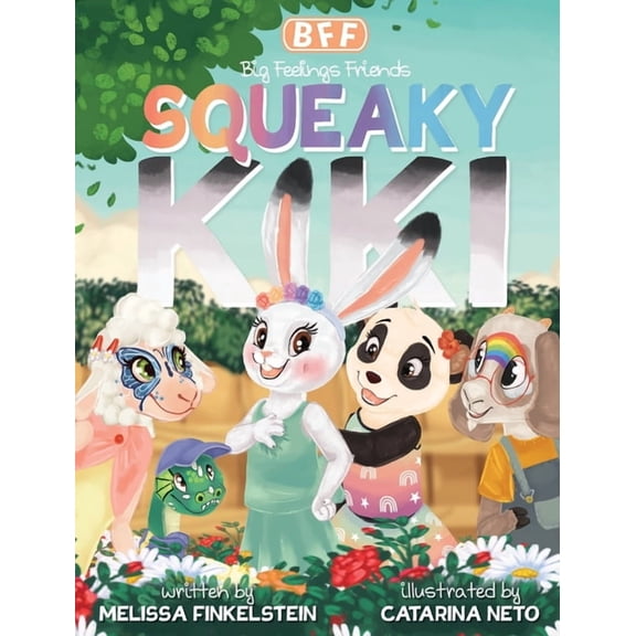 The Big Feelings Friends Squeaky Kiki, (Hardcover)