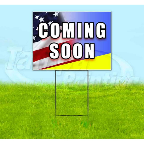Coming Soon (18" x 24") Yard Sign, Includes Metal Step Stake