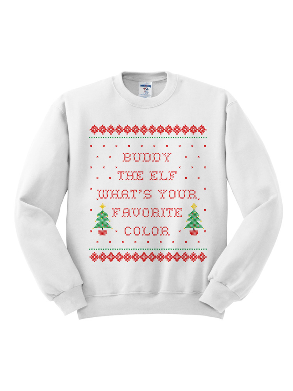 Buddy The Elf What's Your Favorite Color Christmas Sweatshirt X-Large White  - Walmart.com