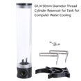 thumbnail image 3 of G1/4 50mm Diameter Thread Cylinder Reservoir Tank For Computer Water Cooling, 3 of 11