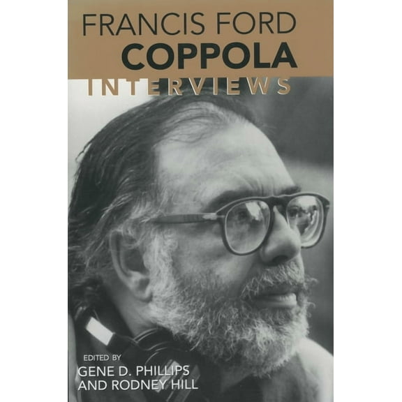 Conversations with Filmmakers (Hardcover Francis Ford Coppola: Interviews, (Paperback)