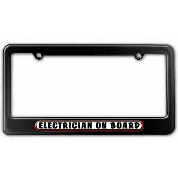 Electrician On Board License Plate Tag Frame, Black Color