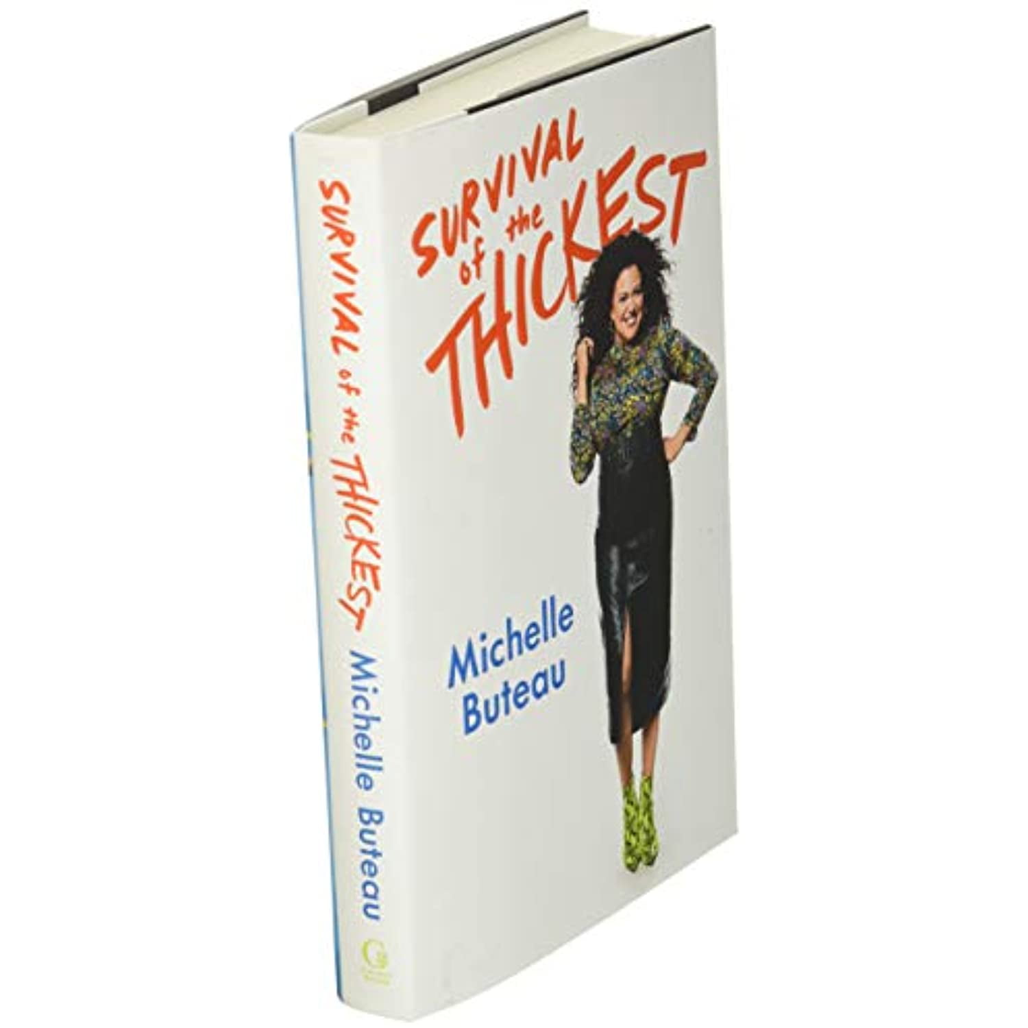 Survival of the Thickest Audiobook by Michelle Buteau