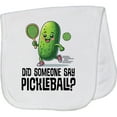 thumbnail image 2 of Inktastic Funny Pickleball Player Quote Baby Burp Cloth, 2 of 3