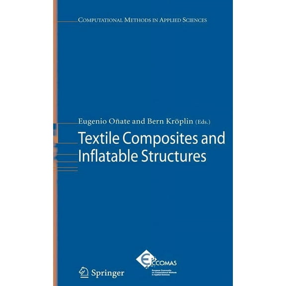 Computational Methods in Applied Science Textile Composites and Inflatable Structures, Book 3, (Hardcover)