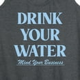 thumbnail image 3 of Instant Message - Drink Your Water Mind Your Business - Women's Racerback Tank Top, 3 of 6