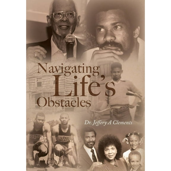 Navigating Life's Obstacles, (Hardcover)