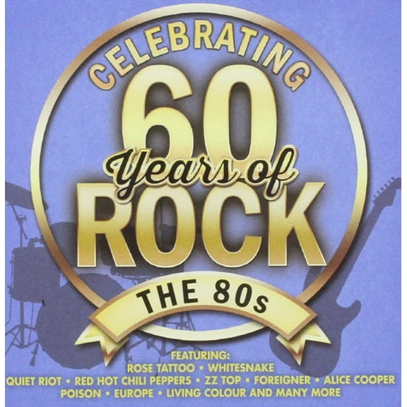 Celebrating 60 Years of Rock-The 80s Various Artists (CD)