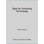 Angle View: Signs for Computing Terminology [Paperback - Used]