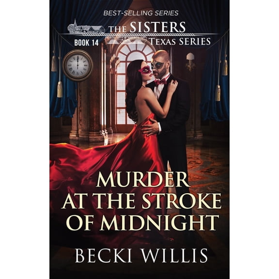 Murder at the Stroke of Midnight (The Sisters Texas Mystery Series Book 14), (Paperback)