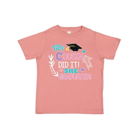 

Inktastic My Cousin Graduated with Cap and Arrows Gift Toddler Toddler Girl T-Shirt