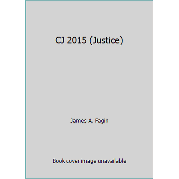 Pre-Owned CJ 2015 (Justice) (Paperback) 013359145X 9780133591453