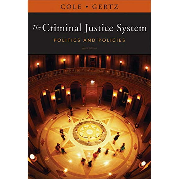 Pre-Owned The Criminal Justice System: Politics and Policies