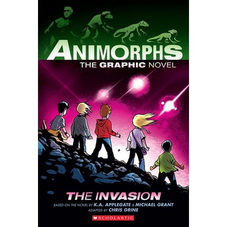 Animorphs Graphic Novels The Invasion: A Graphic Novel (Animorphs #1): Volume 1, (Hardcover)