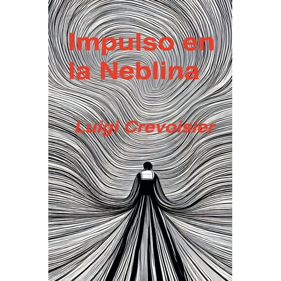 Impulso en la Neblina, (Paperback)