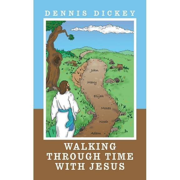 Walking Through Time with Jesus (Hardcover)