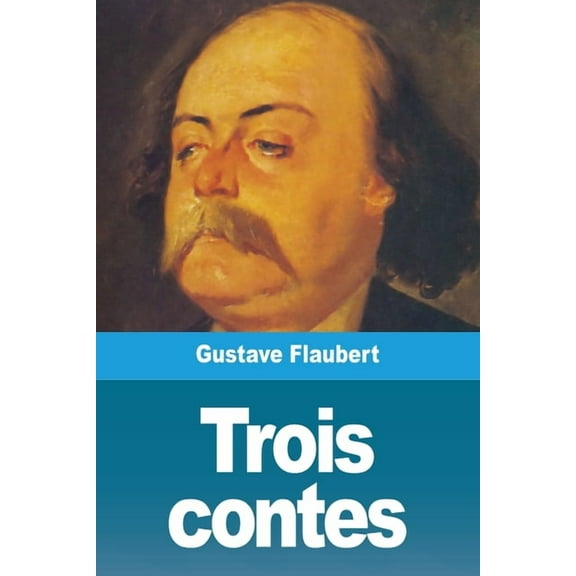 Trois contes, (Paperback)