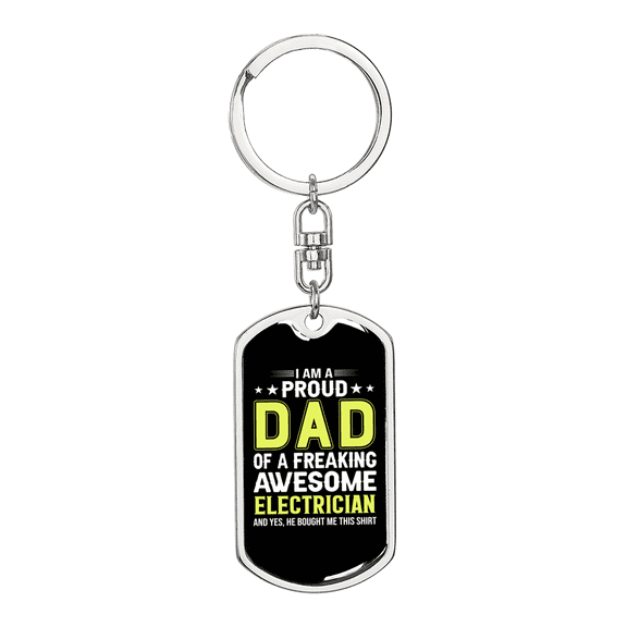 Proud Dad Of Electrician Swivel Keychain Dog Tag Stainless Steel or 18k Gold
