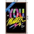 thumbnail image 3 of Jason Naylor - You Matter Wall Poster, 22.375" x 34", Framed, 3 of 3