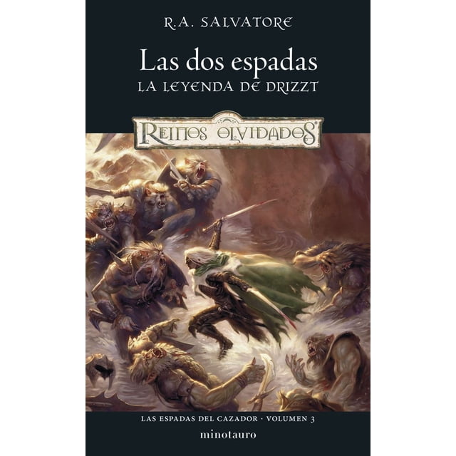 Las dos espadas / Las Espadas del Cazador / vol. 3 de 3