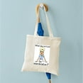 thumbnail image 4 of CafePress - Where The Hell Am I Tote Bag - Unisex Canvas Tote Bag, Beige, 1-Piece, 4 of 6