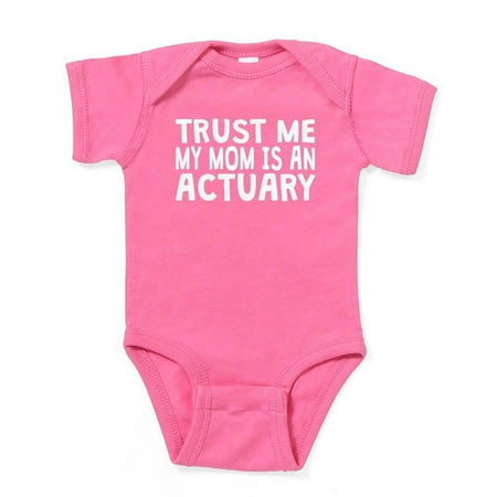 

CafePress - Trust Me My Mom Is An Actuary - Cute Infant Bodysuit Baby Romper - Size Newborn - 24 Months
