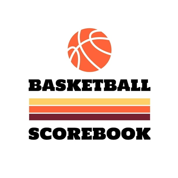 Basketball Scorebook 50 Game Scorebook with Scoring by Half (8.5 x 11