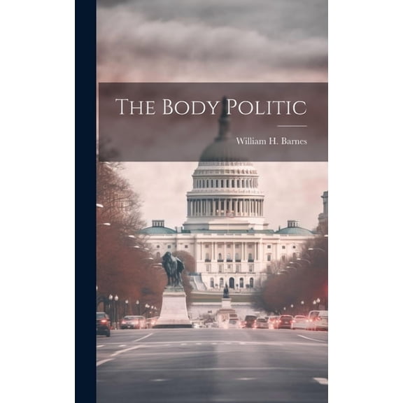 The Body Politic (Hardcover)