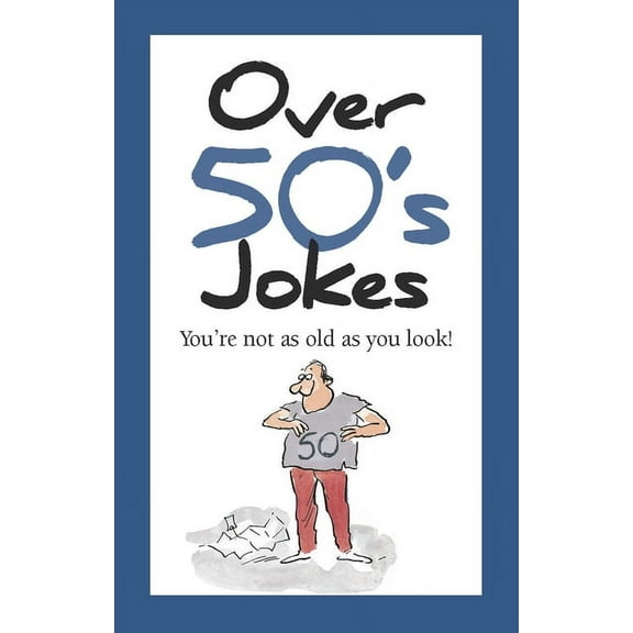 Over 50's Jokes (Edition 1) (Hardcover)