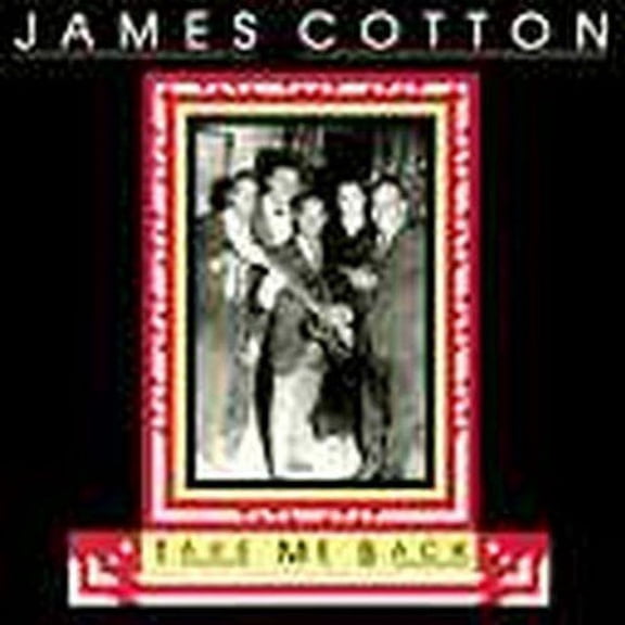 James Cotton - Take Me Back - Blues - CD