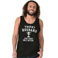 thumbnail image 5 of Trophy Husband Like Yours Only Better Tank Top Sleeveless Tee Men Brisco Brands S, 5 of 6