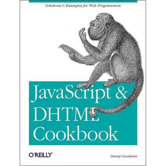 Pre-Owned JavaScript & DHTML Cookbook (Paperback) 0596004672 9780596004675