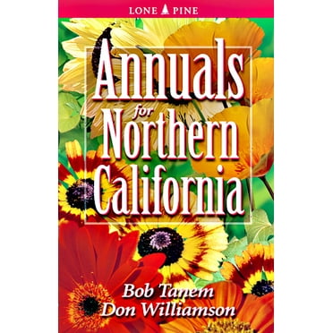 Annuals for Northern California (Paperback)
