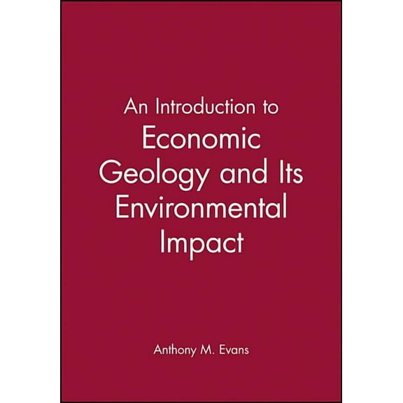 Introduction to Economic Geology, (Paperback)