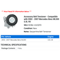 thumbnail image 2 of Accessory Belt Tensioner - Compatible with 2002 - 2007 Mercedes-Benz ML500 5.0L V8 2003 2004 2005 2006, 2 of 2