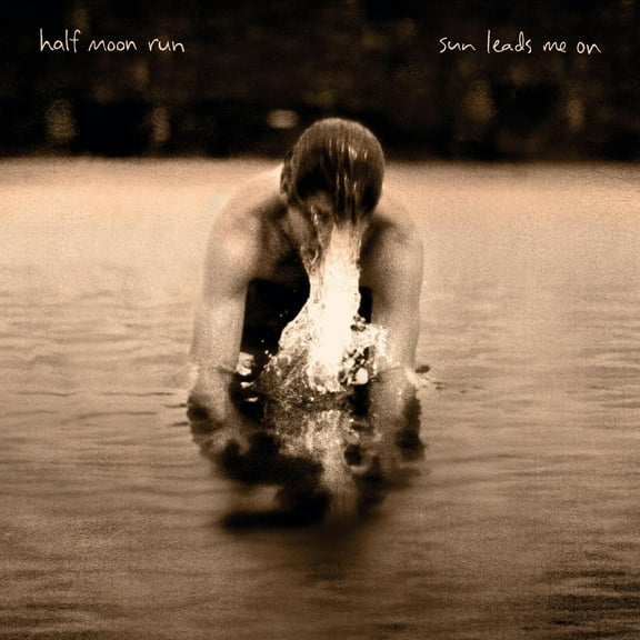 Half Moon Run - Sun Leads Me on - Music & Performance - Vinyl