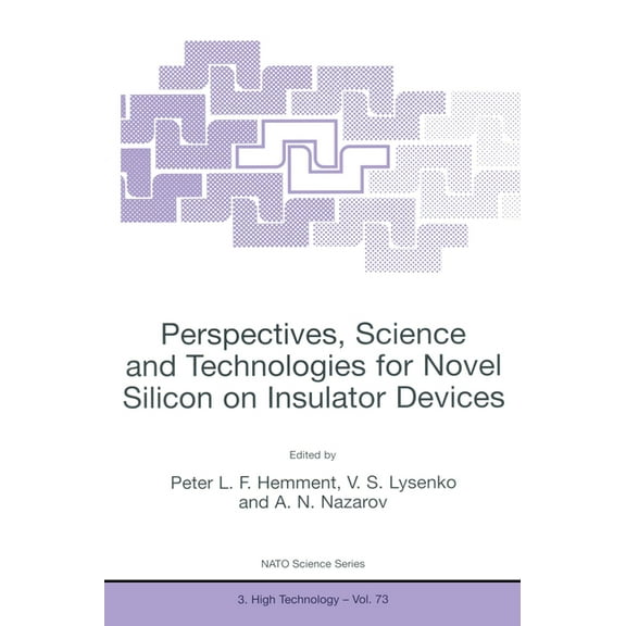 Studies in Theoretical Psycholinguistics Perspectives, Science and Technologies for Novel Silicon on Insulator Devices, Book 73, (Hardcover)