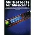 thumbnail image 1 of Pre-Owned Multieffects for Musicians (Paperback) 0825614473 9780825614477, 1 of 1