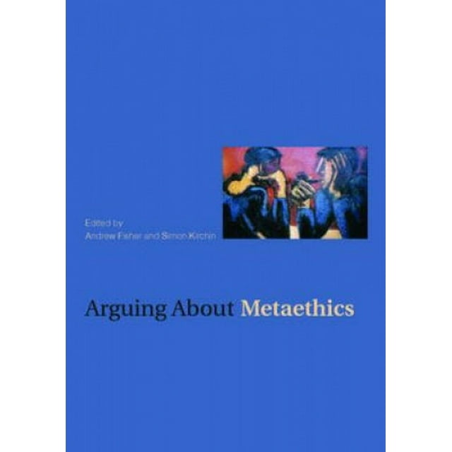 Argument sur la Métaéthique (Argument sur la Philosophie)